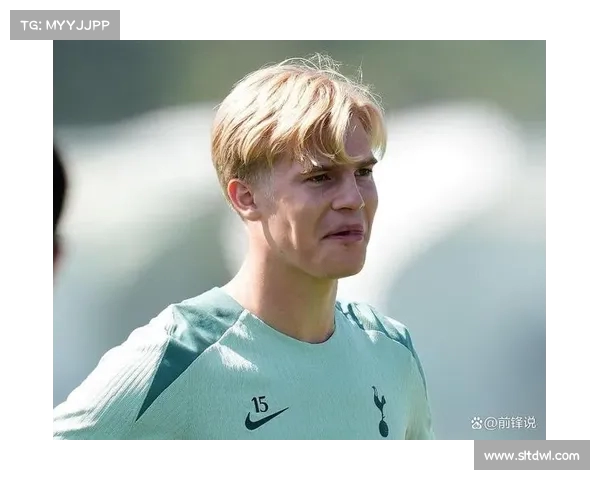 伯格瓦尔:热刺季前赛是了解队友的重要时刻,为新赛季奠定基础 伯格瓦尔:热刺季前赛是了解队友的重要时刻,为新赛季奠定基础